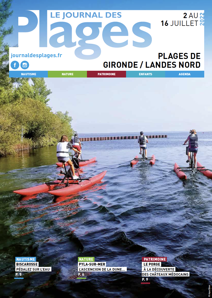 Plages de Gironde / Landes Nord  du 2 AU 16 JUILLET