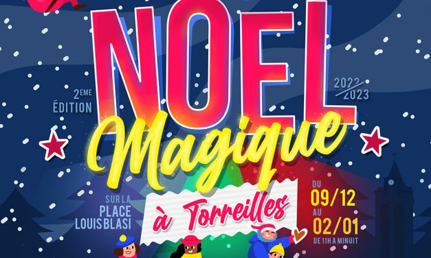 NOËL MAGIQUE À TORREILLES