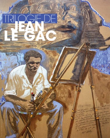 EXPOSITION « TRILOGIE DE JEAN LE GAC »