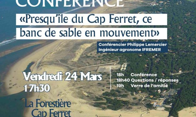 Presqu’île du Cap Ferret, ce banc de sable en mouvement