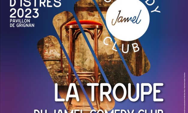 Les Nuits d’Istres – LA TROUPE DU JAMEL COMEDY CLUB