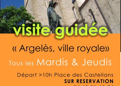 VISITE GUIDÉE : ARGELÈS-VILLAGE, ANCIENNE CITÉ ROYALE