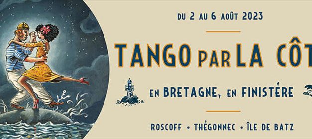 Festival Tango par la Côte en Finistère