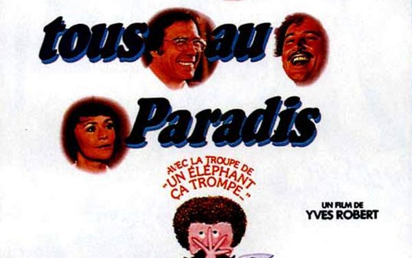 PROJECTION DU FILM « NOUS IRONS TOUS AU PARADIS » – PALAIS DE LA MER