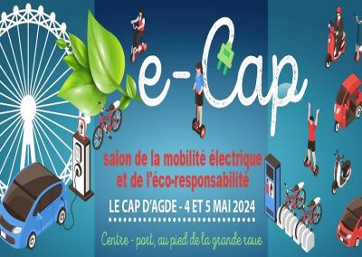 E-CAP : SALON DE LA MOBILITÉ ÉLÈCTRIQUE ET DE LOISIRS / 6ÈME EDITION