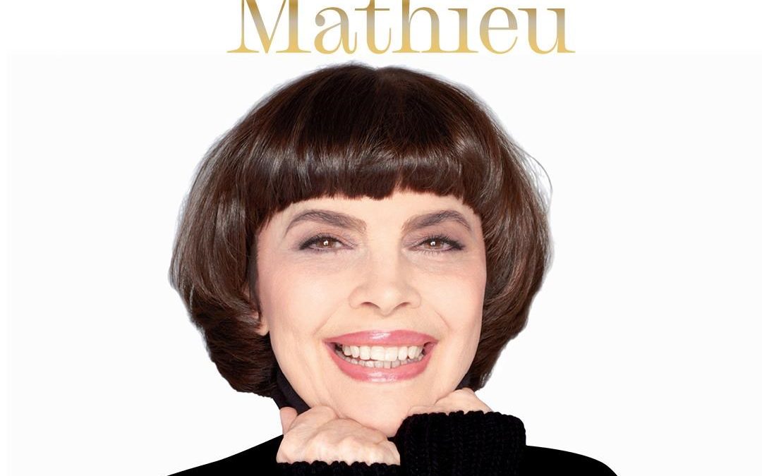 Mireille Mathieu – 60 ans d’amour