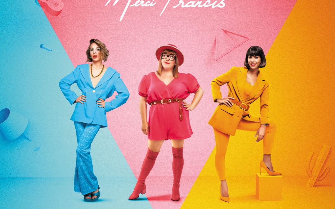 LES COQUETTES « MERCI FRANCIS »