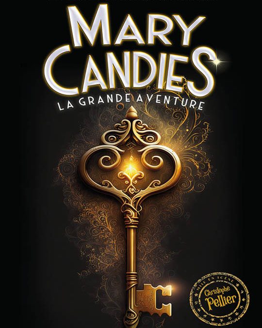 Mary Candies la grande aventure