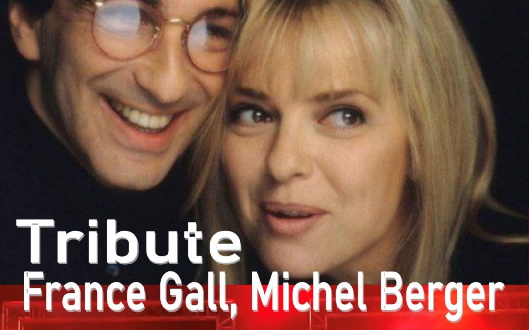 Soirée estivale : Tribute france gall et michel berger