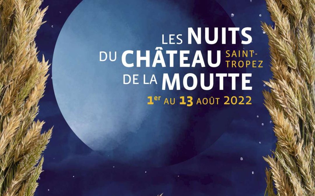 Festival « Les Nuits du Château de la Moutte »