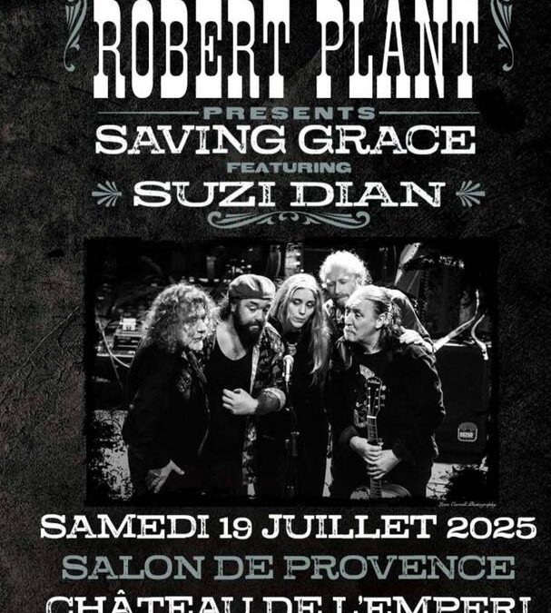 Concert : Robert Plant presents Saving Grace feat Suzi Dian