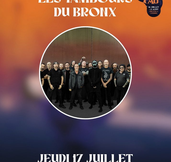 Été à Pau 2025 : Les Tambours du Bronx / Sun