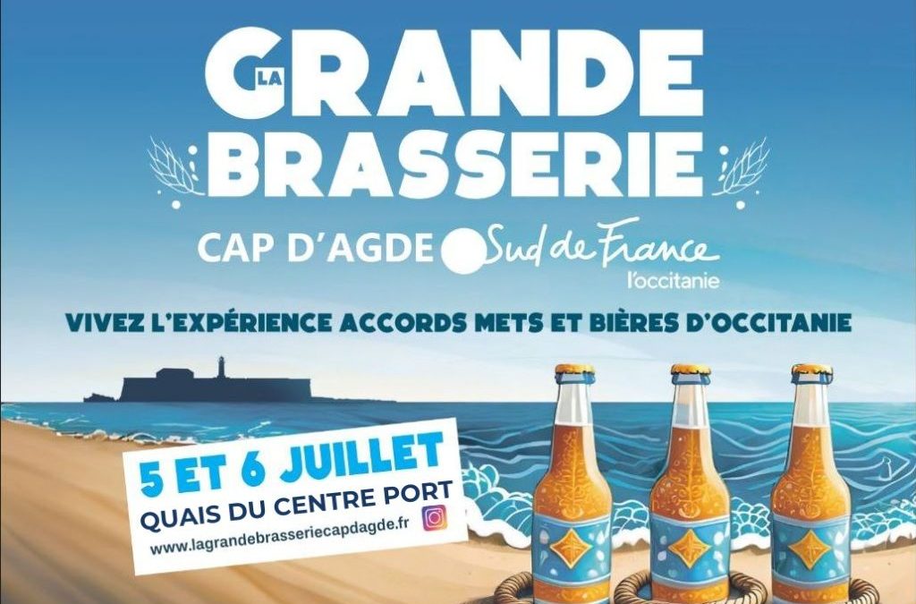 LA GRANDE BRASSERIE DU CAP D’AGDE