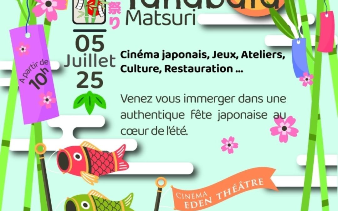 4ème Festival Japonais Tanabata Matsuri
