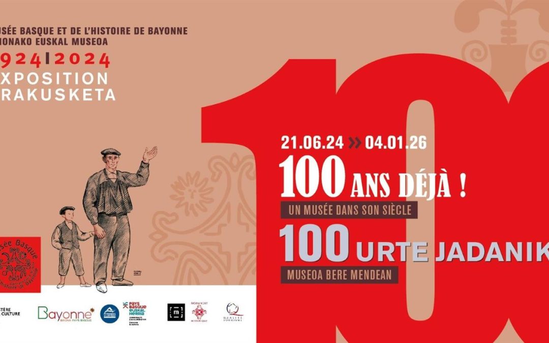 Exposition : 100 ans déjà ! un musée dans son siècle à BAYONNE