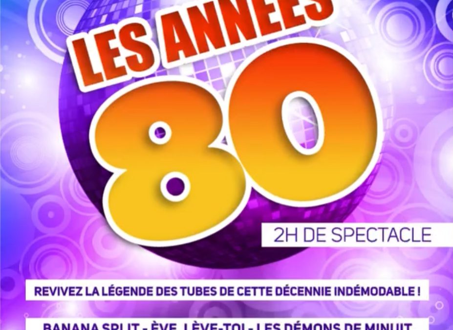 CONCERT « LES ANNÉES 80 »