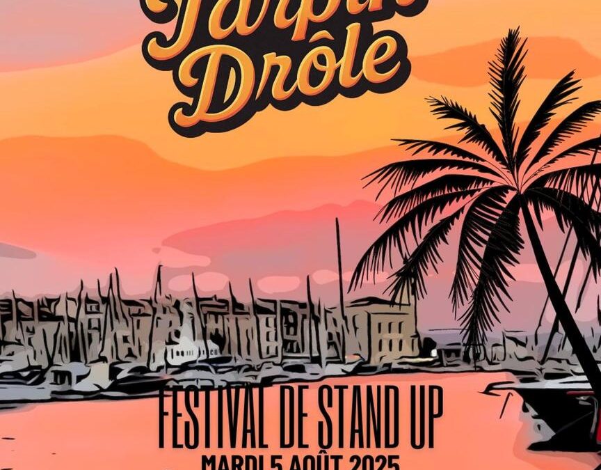 Le festival Tarpin Drôle