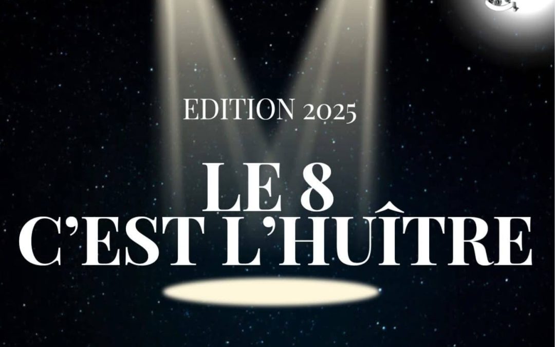 LE 8 C’EST L’HUITRE