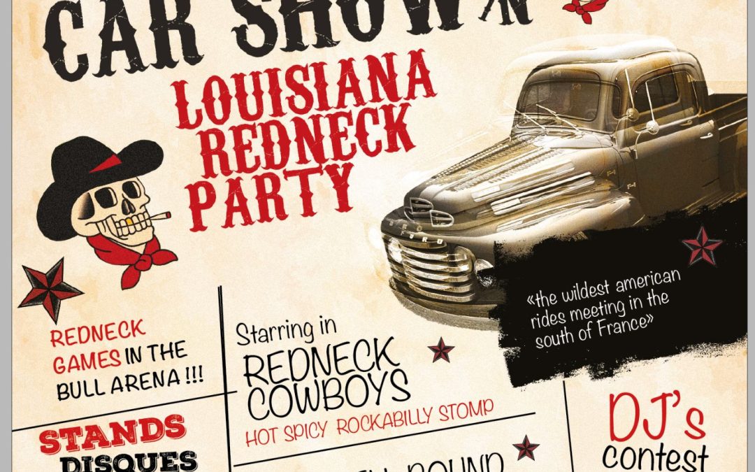 le Custom car show et Louisiana redneck party