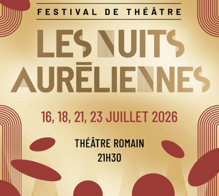Festival de théâtre « Les Nuits Auréliennes »