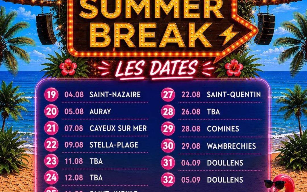 Tournée Summer Break