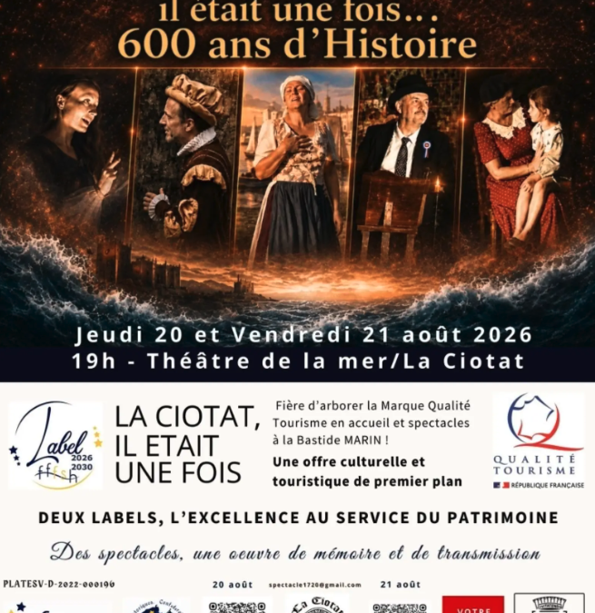 La Ciotat, il était une fois 600 ans d’histoire